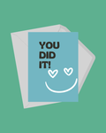 You Did It! Greeting Card - Cyan